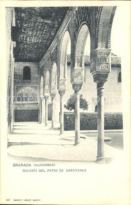 Verlag Hauser Y Menet Nr. 167 Granada Alhambra Galeria del Patio de Arrayanes