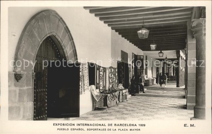 Expositions Exposicion Internacional de Barcelona 1929 Pueblo Espanol Soportales