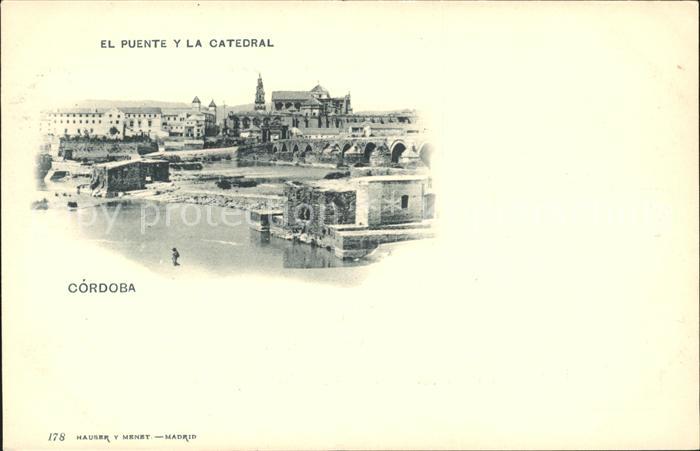 Verlag Hauser Y Menet Nr. 178 Cordoba el Puente y la Catedral