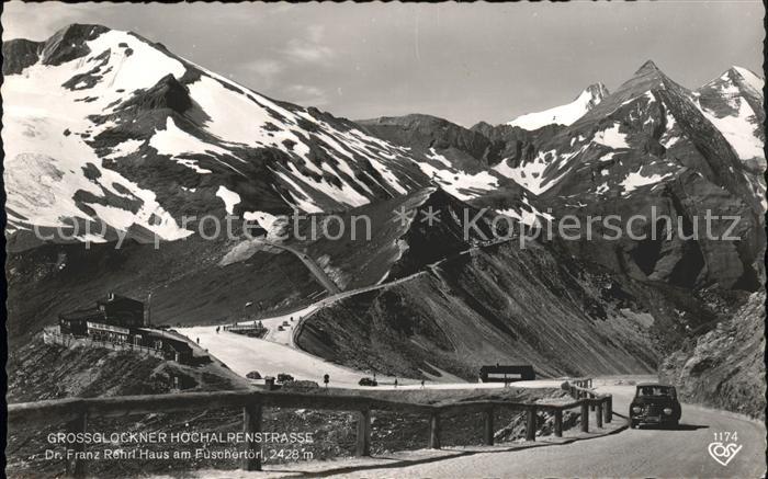Grossglockner Hochalpenstrasse Dr. Franz Rehrl Haus Fuschertoerl