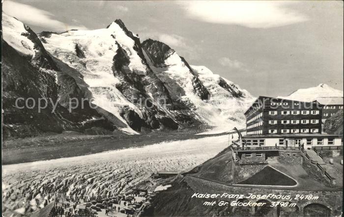 Grossglockner Kaiser-Franz-Josefhaus