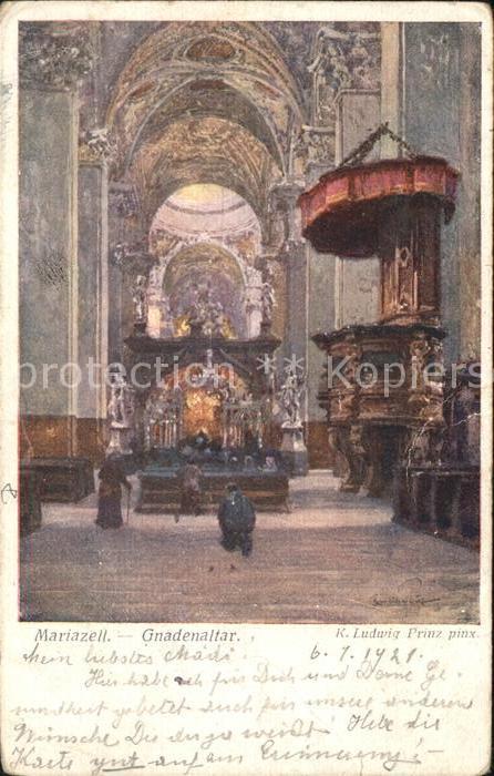 Mariazell Steiermark Gnadenaltar Kuenstlerkarte K. Ludwig Prinz Nr. 226-17 Wiene