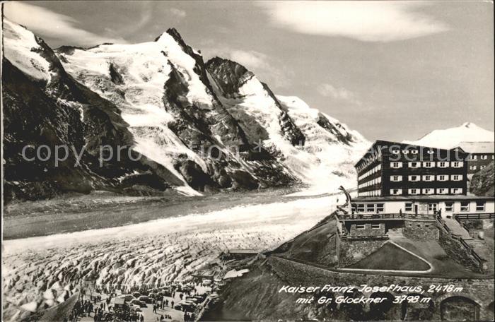 Grossglockner Kaiser Franz Josefhaus
