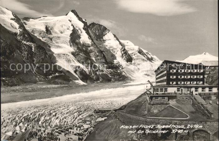 Grossglockner Kaiser Franz Josefhaus