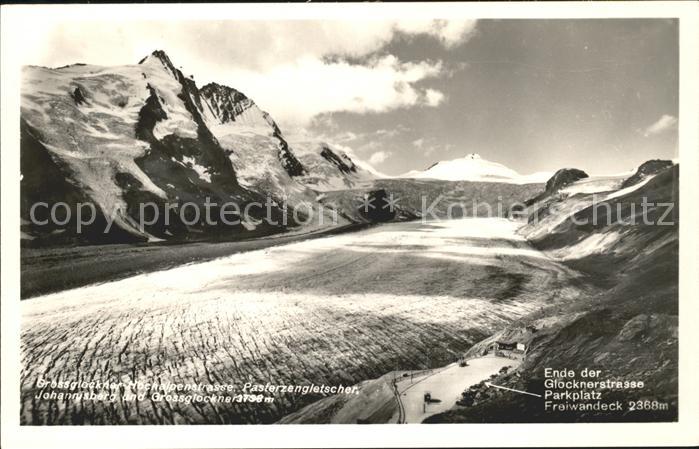 Grossglockner Hochalpenstrasse Pasterzengletscher Johannisberg Grosslocknerstras