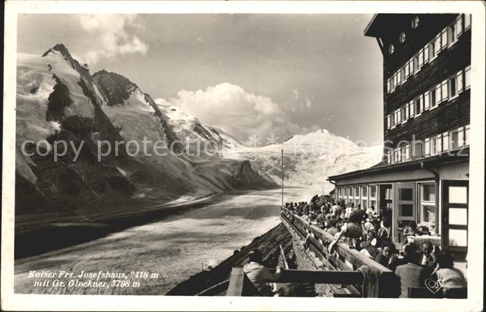 Grossglockner Kaiser Frz. Josefshaus