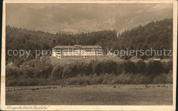 Gaisbuehel Lungenheilstatte