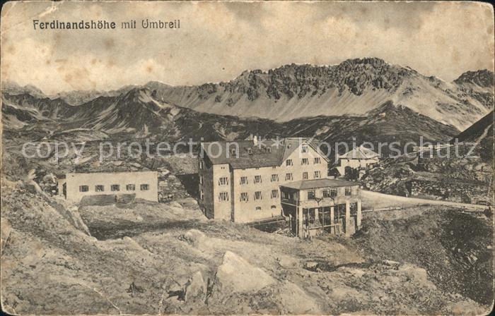 Stilfserjoch Passo dello Stelvio Umbrail Hotel Ferdinandshöhe