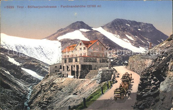 Stilfserjoch Passo dello Stelvio Ferdinandshöhe
