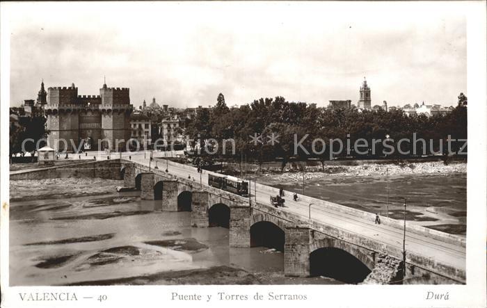 Valencia Valenciana Puente y Torres de Serranos