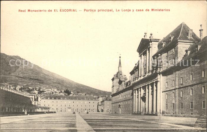 Barcelona Cataluna Real Monasterio de El Escorial Portico principal La Lonja cas