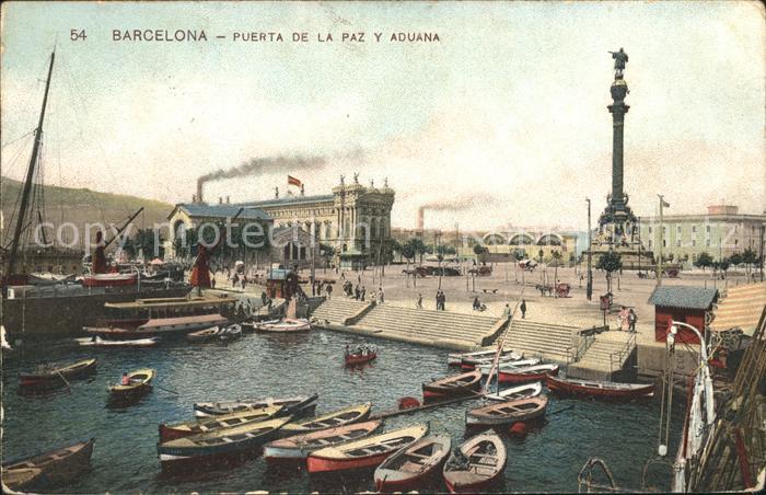 Barcelona Cataluna Puerta de la y Paz y Aduana
