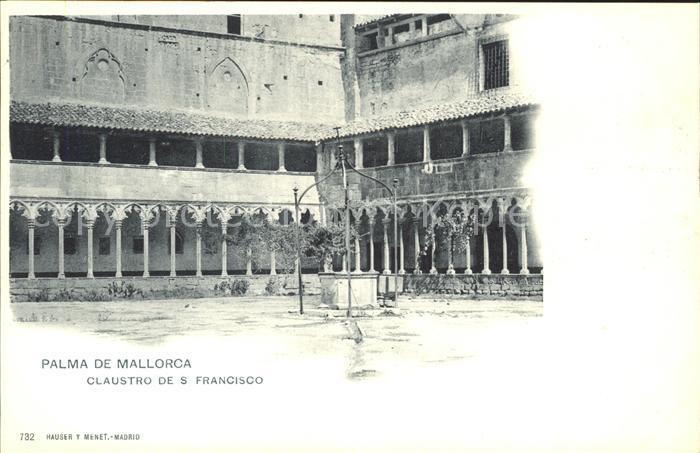 Verlag Hauser Y Menet Nr. 732 Palma de Mallorca Claustro de S. Fr