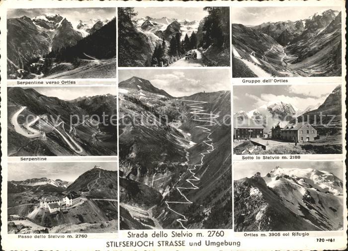 Stilfserjoch Passo dello Stelvio Sotto lo Stelvio Ortles Rifugio Serpent