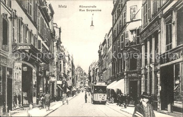 Strassenbahn Metz Römerstrasse Rue Serpanoise