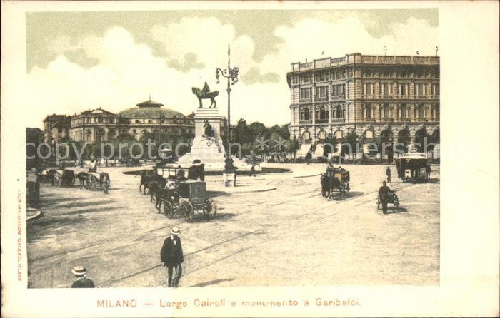 Milano Largo Cairoli e monumento a Garibaldi