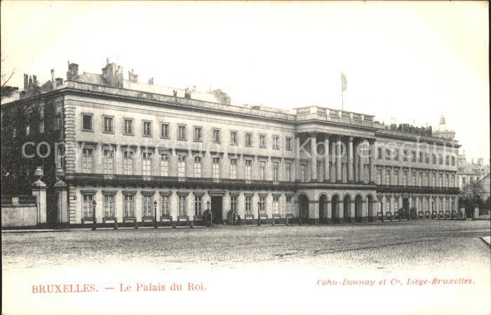 Bruxelles Bruessel Le Palais du Roi