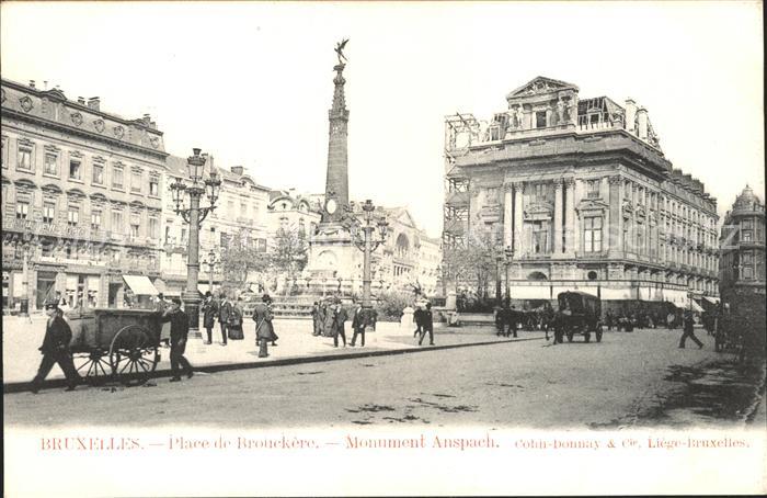 Bruxelles Bruessel Place de Brouckere Monument Anspach