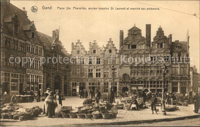 Gand Belgien Place Ste Pharailde ancien hospice St Laurent et marche aux poisson
