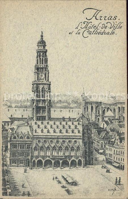 Arras Pas-de-Calais Hotel de Ville et la Cathedrale