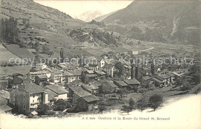 Orsieres et la Route du Grand St Bernard