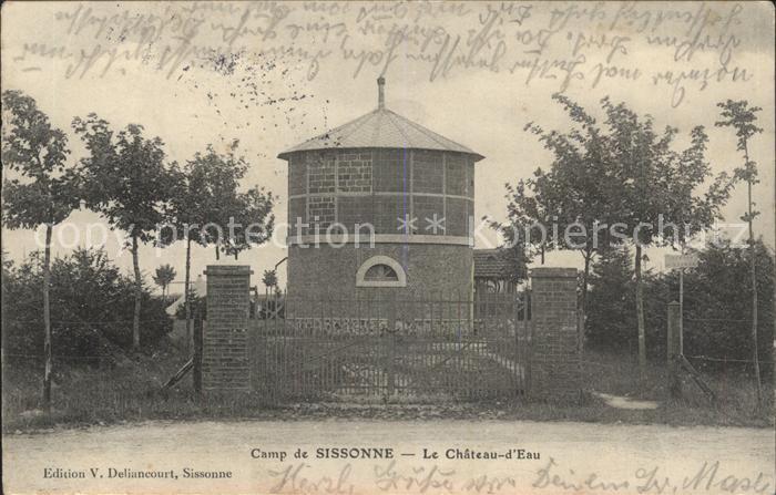 Sissonne Aisne Le Chateau d Eau