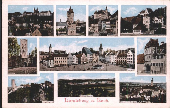 Landsberg Lech Tuerme der Stadt Tor Hauptplatz Jungfernsprung Artillerie Kaserne