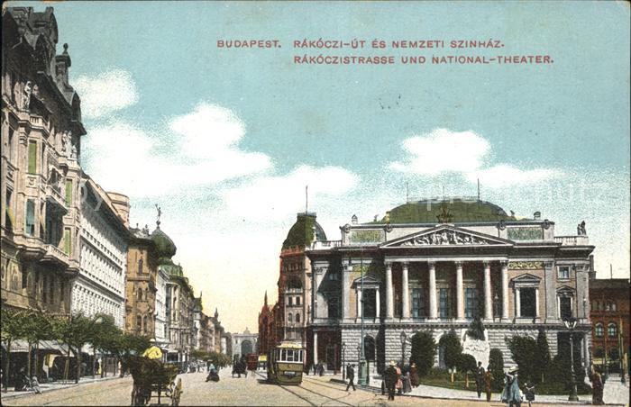 Budapest Rakoczistrasse und Nationaltheater