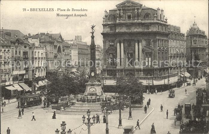Bruxelles Bruessel Place de Brouckere Monument Anspach