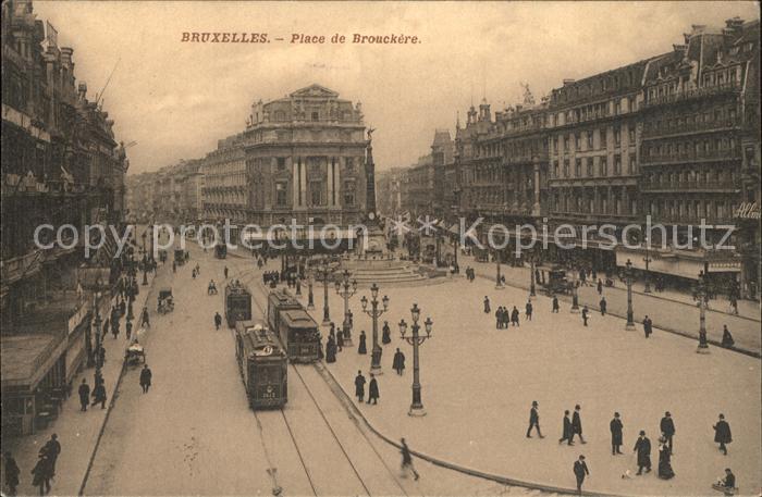Bruxelles Bruessel Place de Brouckere Monument Anspach Tra