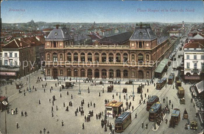 Bruxelles Bruessel Gare du Nord et Place Rogier Hauptbahnhof