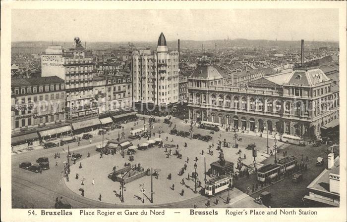 Bruxelles Bruessel Gare du Nord et Place Rogier Hauptbahnhof