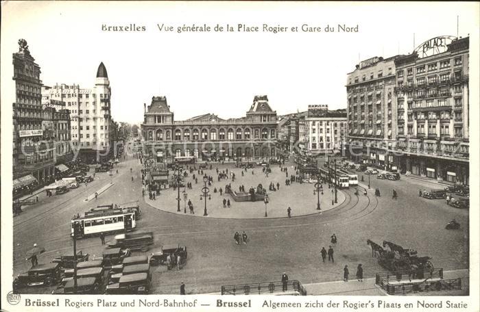 Bruxelles Bruessel Gare du Nord et Place Rogier