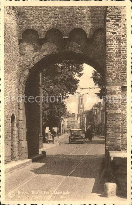 Bruges BRUGGE Belgie Rue et Porte Marechale