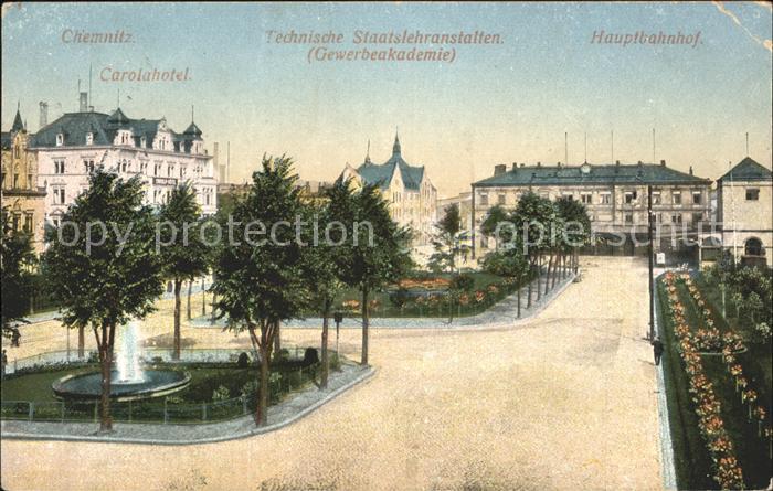 CHEMNITZ Sachsen Carolahotel Technische Staatslehranstalten Hauptbahnhof