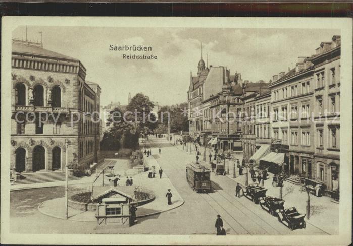 SAARBRueCKEN Saarland Reichsstrasse