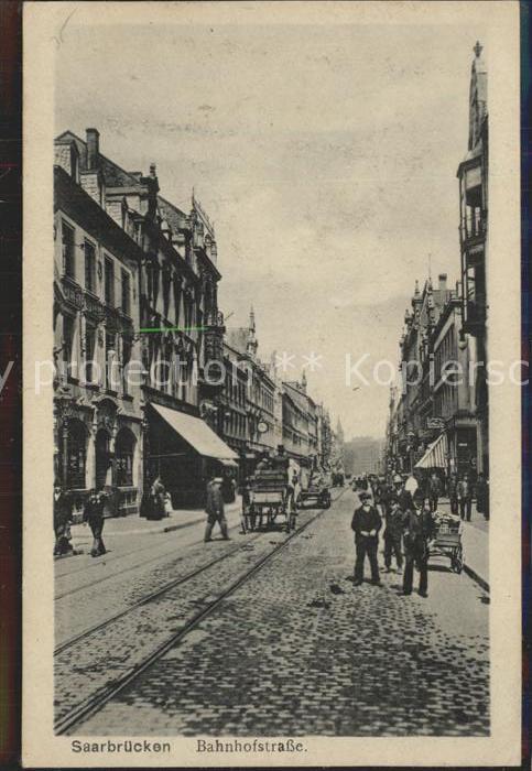 SAARBRueCKEN Saarland Bahnhofstrasse