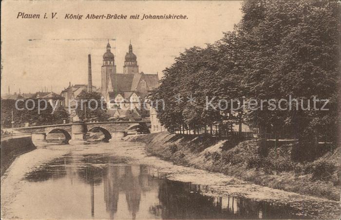 Plauen Vogtland Koenig Bruecke Johanniskirche