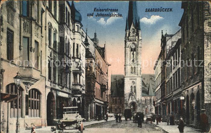 SAARBRueCKEN Saarland Kaiserstrasse Johanniskirche