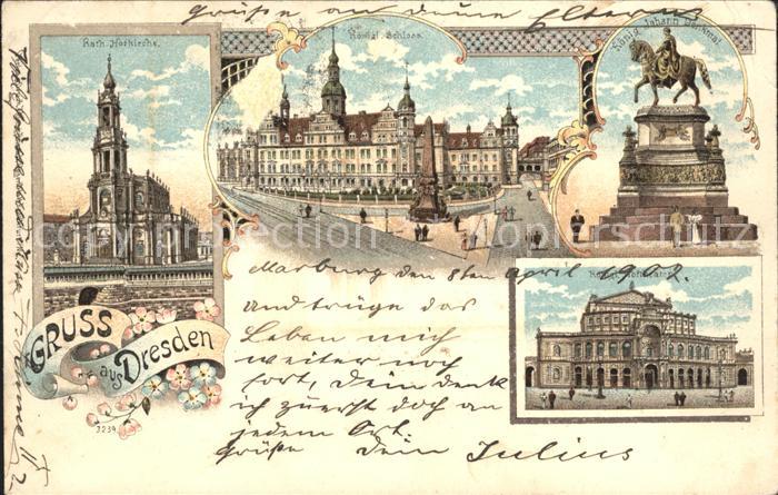 DRESDEN Elbe Kath. Hofkirche Koenigl. Schloss Hoftheater Koenig Johann Denkmal D
