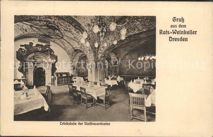 DRESDEN Elbe Ratsweinkeller Trinkstube der Stadtverordneten