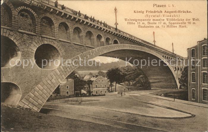 Plauen Vogtland Koenig Friedrich August Bruecke Syratal Viadukt Woelbbruecke