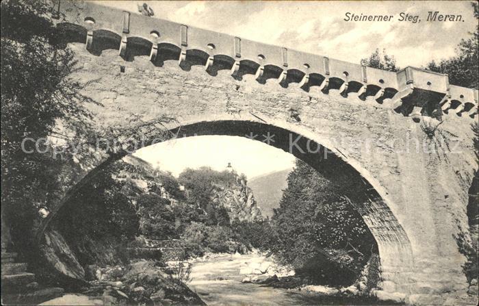 Merano Meran Steinerner Steg