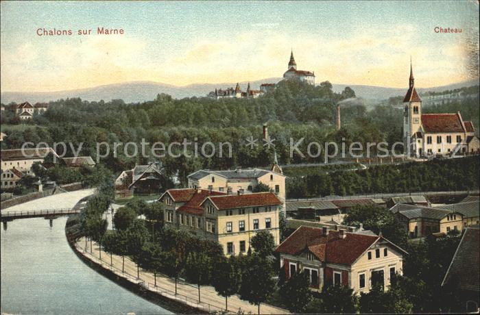 Chalons-en-Champagne Marne Teilansicht mit Kirche Schloss Kunstver