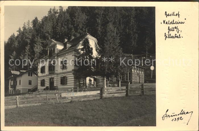 Zell Ziller Tirol Gasthof Waldheim Zillertal