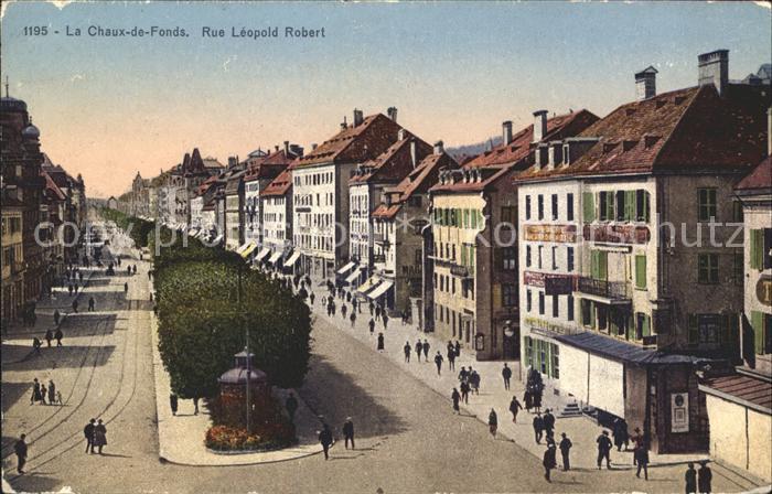 La Chaux-de-Fonds Rue Leopold Robert