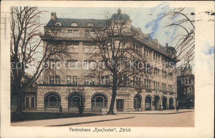 Zuerich Vereinshaus Kaufleuten