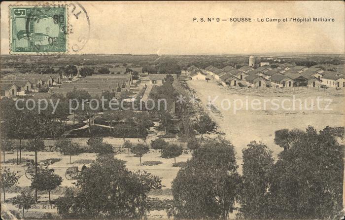 SOUssE  Tunesie Camp et Hopital Militaire Stempel auf AK