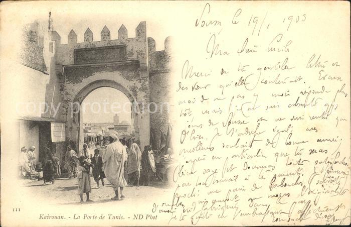 Kairouan Qairawan La Porte de Tunis