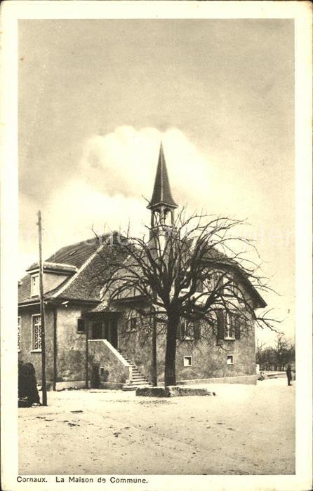 Cornaux Maison de Commune